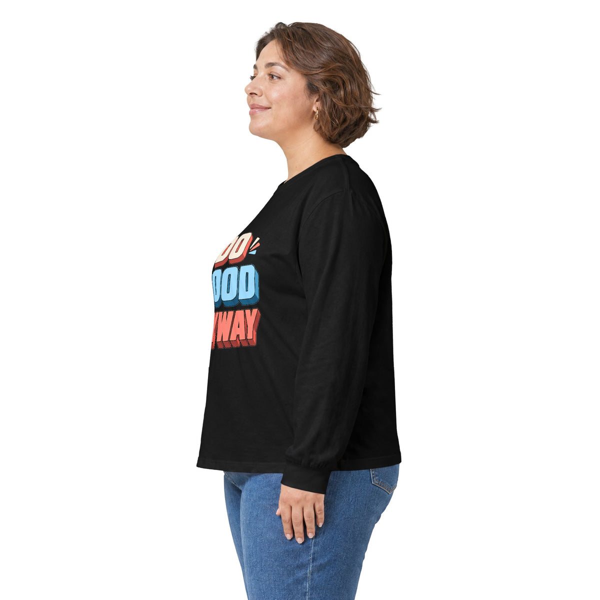 Do Good Anyway Long Sleeve T-Shirt | Retro Positive Quote Unisex Tee