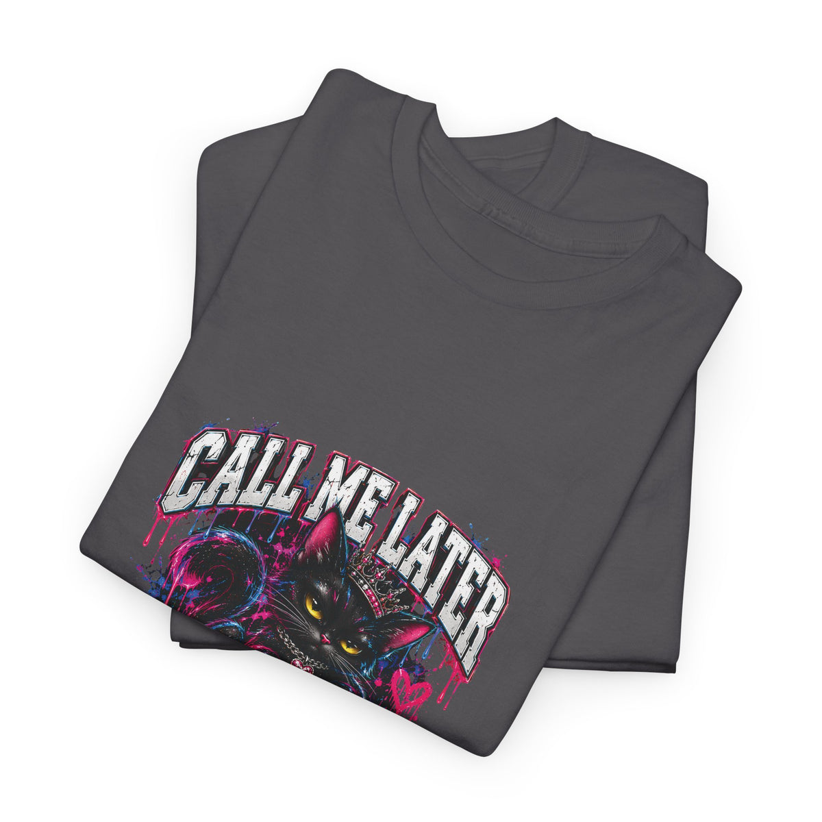 Call Me Later Neon Cat T-Shirt | FAITHNOVAS