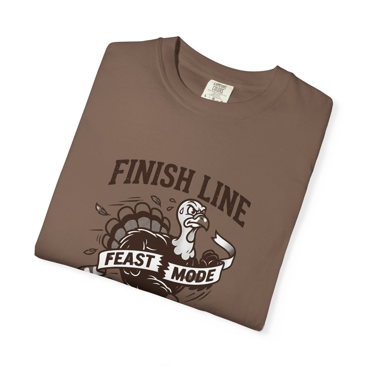 Finish Line Feast Mode Turkey Graphic T-Shirt | Funny Thanksgiving Tee