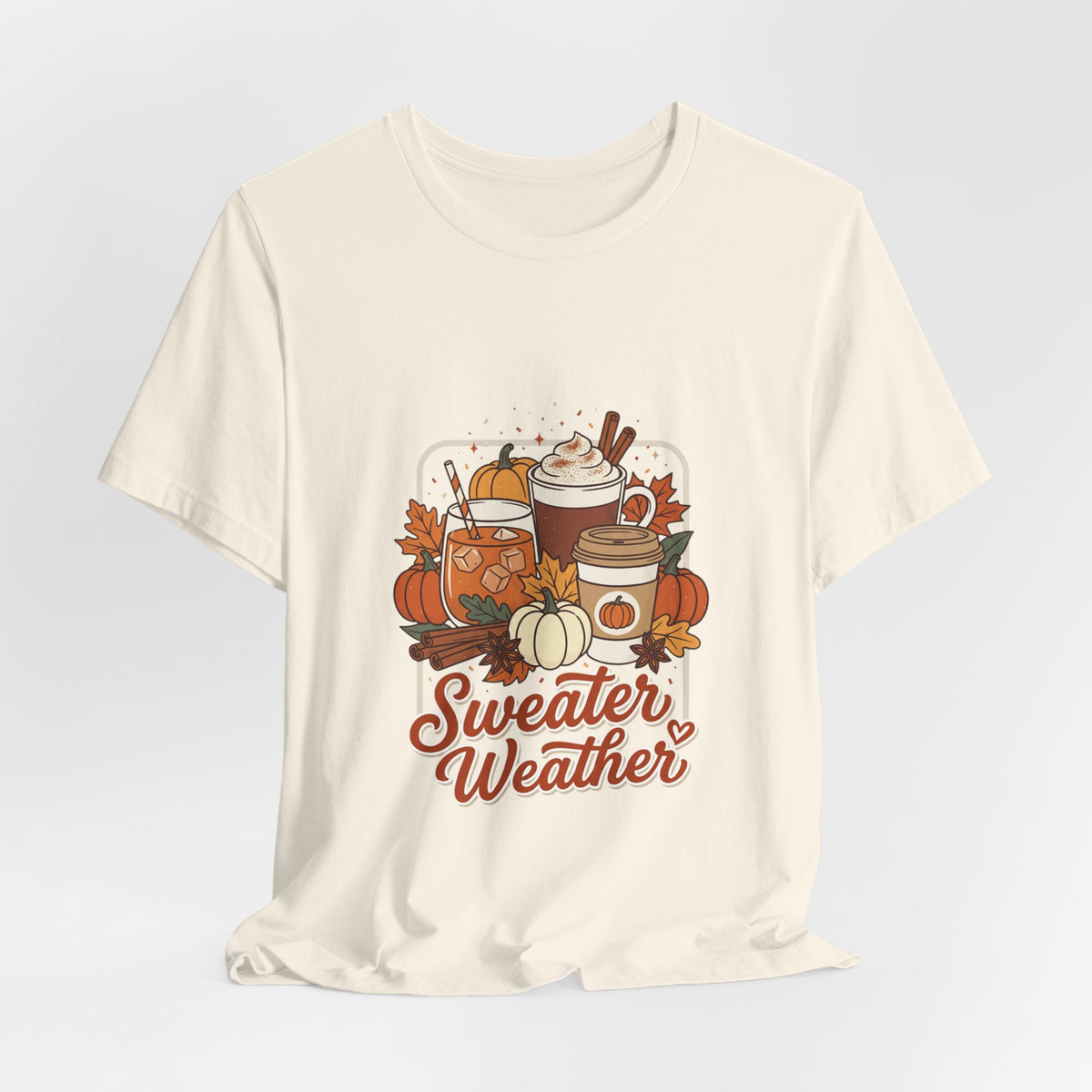 Sweater Weather T-Shirt | Cozy Fall Drinks Graphic Tee
