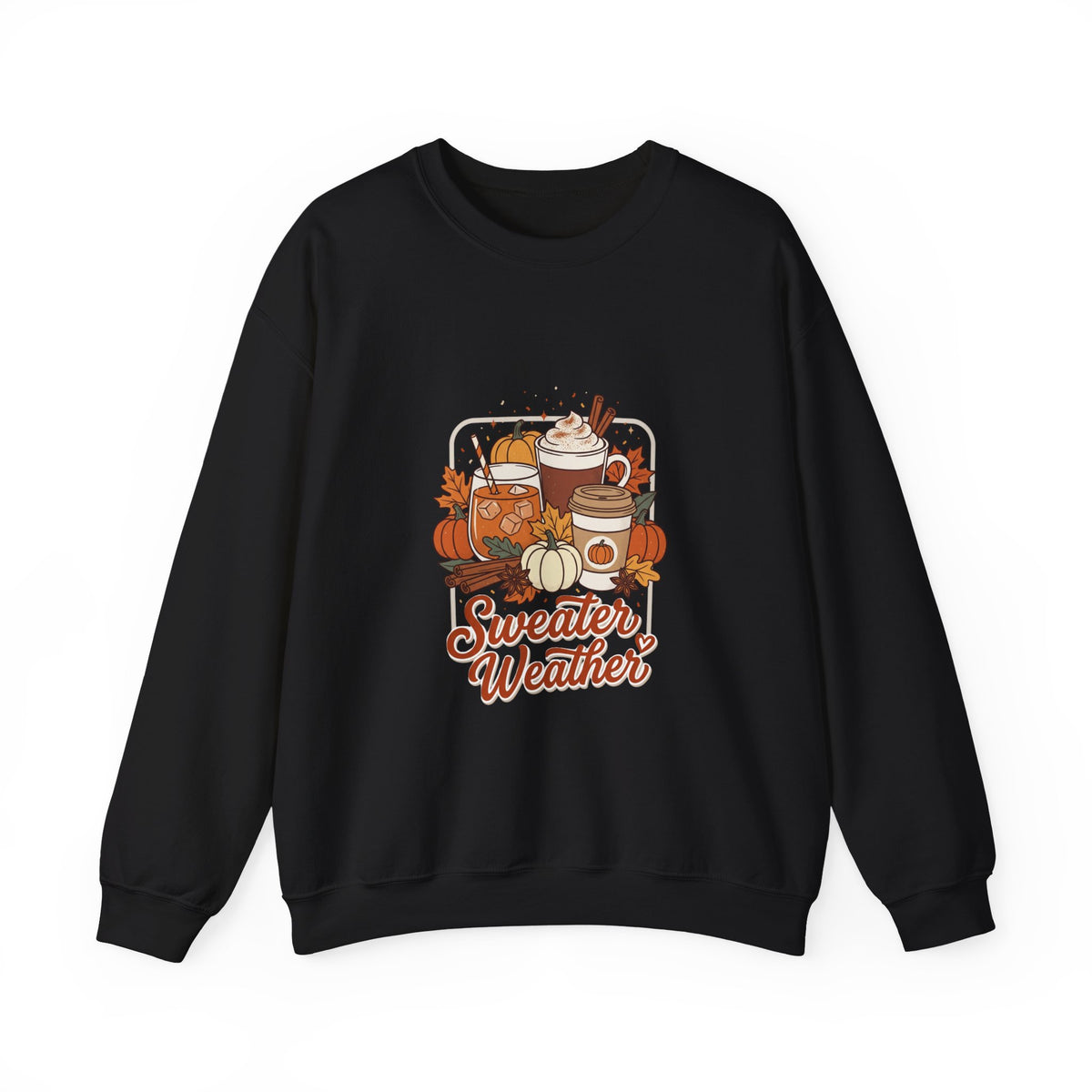 Sweater Weather Sweatshirt | Cozy Fall Drinks Crewneck