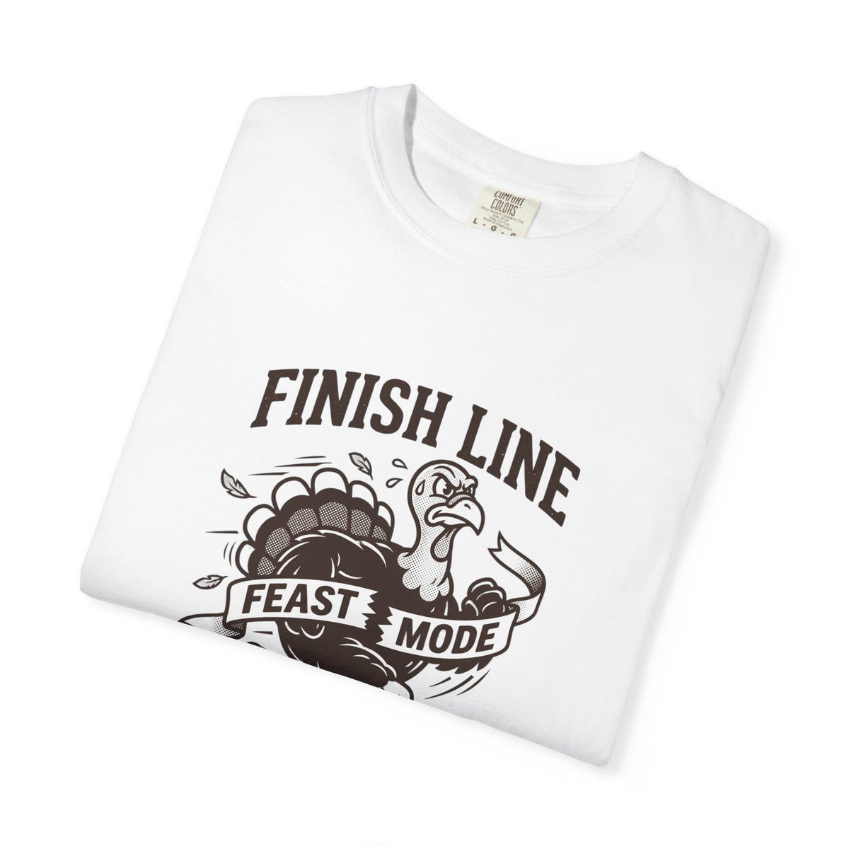 Finish Line Feast Mode Turkey Graphic T-Shirt | Funny Thanksgiving Tee