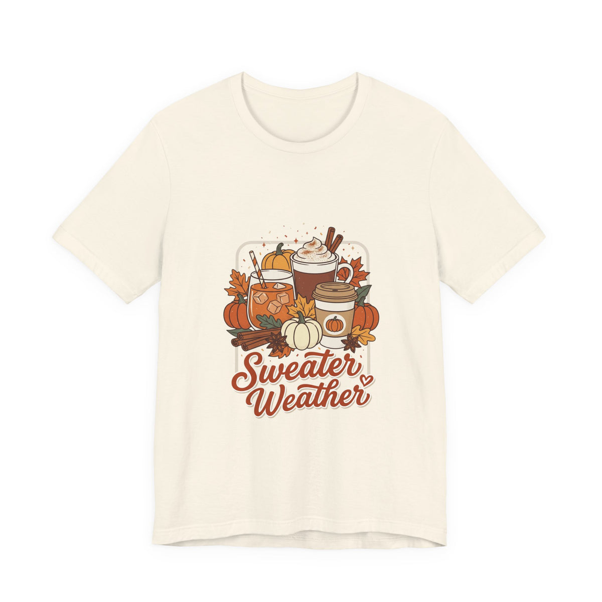 Sweater Weather T-Shirt | Cozy Fall Drinks Graphic Tee