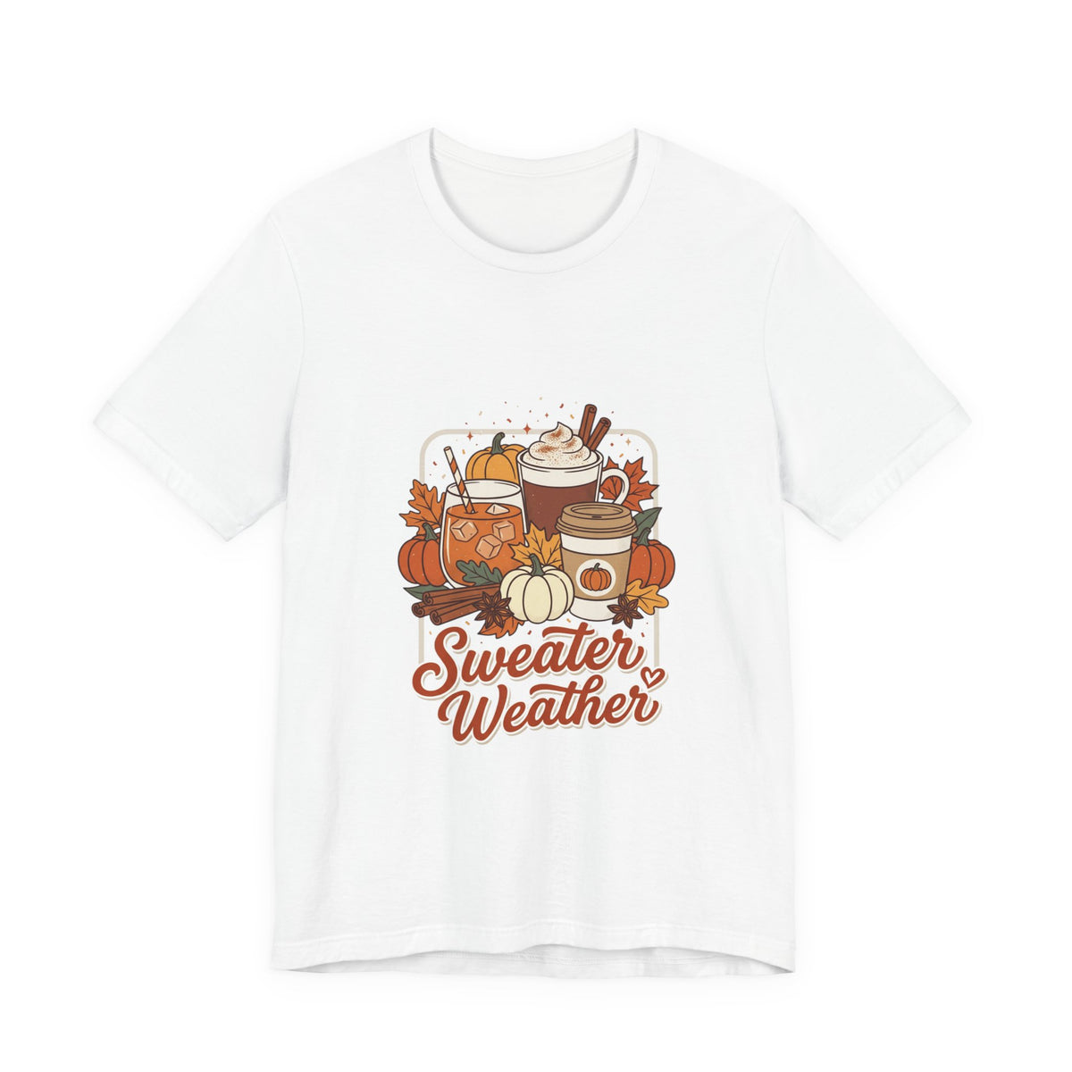Sweater Weather T-Shirt | Cozy Fall Drinks Graphic Tee