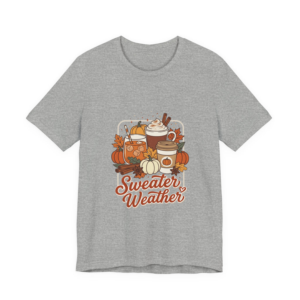 Sweater Weather T-Shirt | Cozy Fall Drinks Graphic Tee